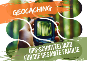 Familientreff | Geocaching mit der gesamten Familie