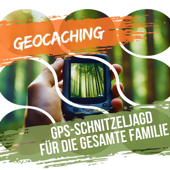 Familientreff | Geocaching mit der gesamten Familie