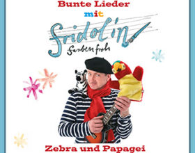 Bunte Kinder-Lieder mit Fridolin Farbenfroh