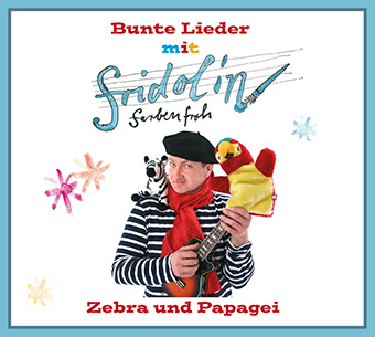 Bunte Kinder-Lieder mit Fridolin Farbenfroh